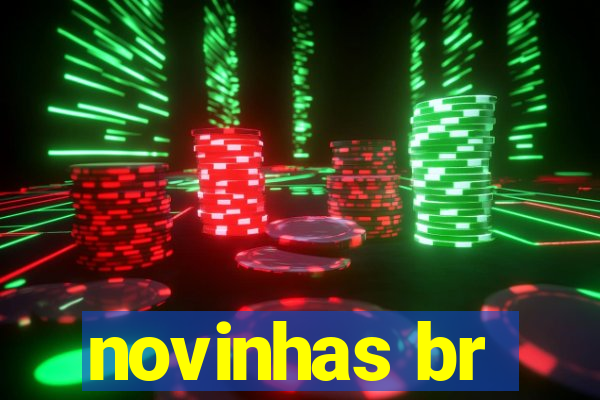 novinhas br